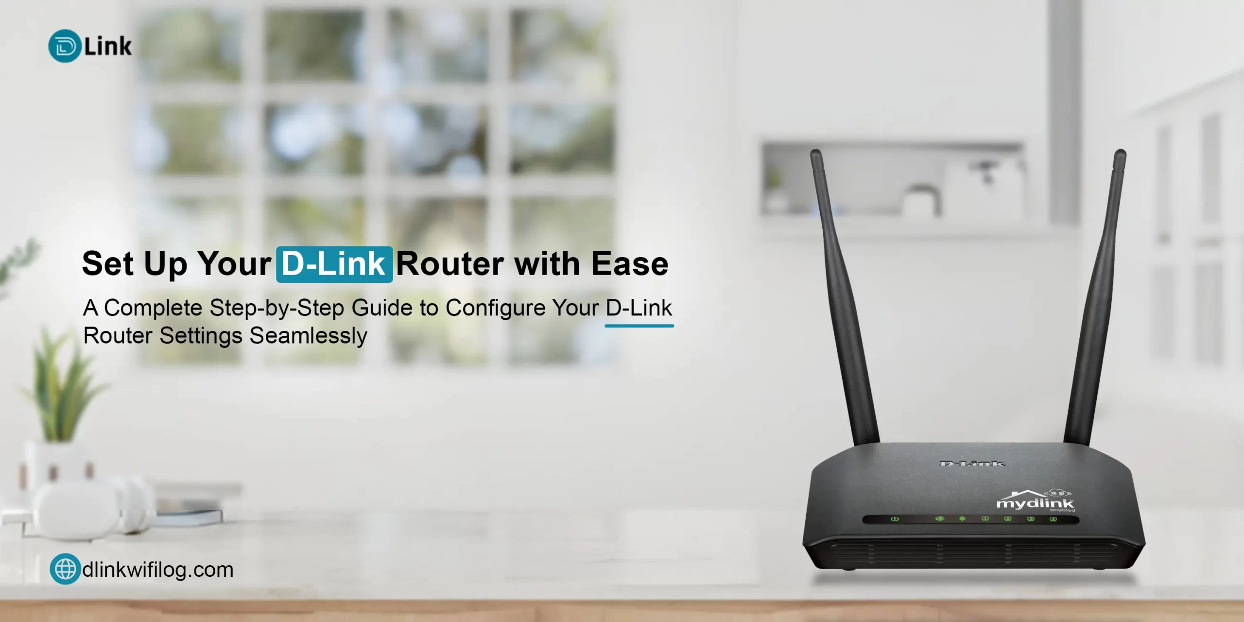 D Link Router Configuration Settings, dlinkrouter.local, dlink router setup, dlink setup